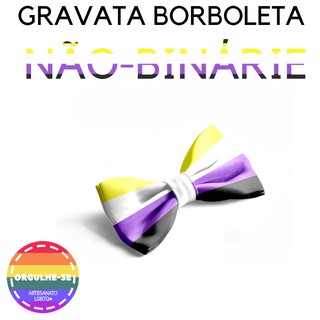 Gravata Borboleta Bandeira Não-Binárie LGBTQ+ Orgulho NB Artesanal