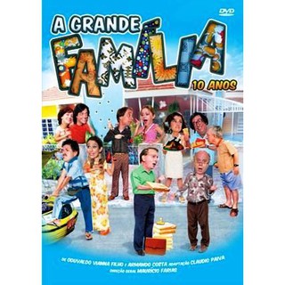 A GRANDE FAMILIA 10 ANOS 2 Discos DVD