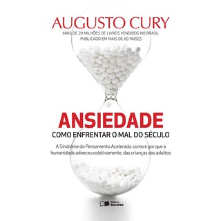 Livro - Ansiedade - Augusto Cury - Novo e Lacrado (1)