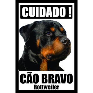Placa Cuidado Cão Bravo Rottweiler Tamanho 20 x 30 cm modelo 04 - Fabricação Própria