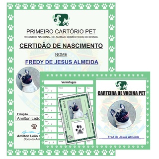 Certidão De Nascimento Pet + Rg Pet e Cartão De Vacina Pet - Impresso e Plastificado (1)