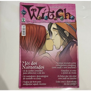As Bruxinhas WITCH - Revista Ed. 40 - Will - Irma - Taranee - Cornélia - Hay Lin - Mês dos Namorados