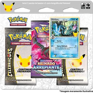 Triplo Triple Pack Pokémon Celebrações 25 anos Mimikyu Original Copag