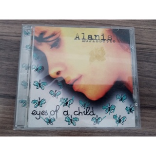 CD Alanis Morissette Eyes of a Child (importado)