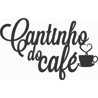 Cantinho Do Café Em Mdf Frase Decorativa Preto 3mm