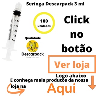 Seringa 3 ml Sem Agulha Descartável 100 und. Luer Lock (Bico com Rosca) Descarpack (6)