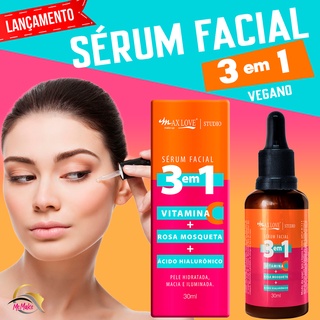 Sérum Facial 3 Em 1 Vitamina C + Rosa Mosqueta + Ácido Hialurônico 30ML Max Love (1)