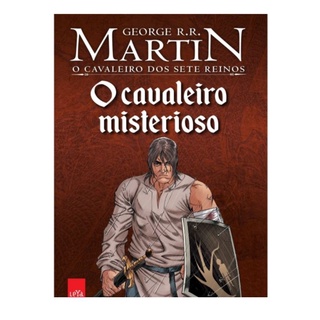 Livro - O Cavaleiro Misterioso - Guerra Dos Tronos (game of thrones) George R. R. Martin