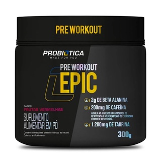 Pré treino Epic 300g - Pré Workout - Probiótica Original