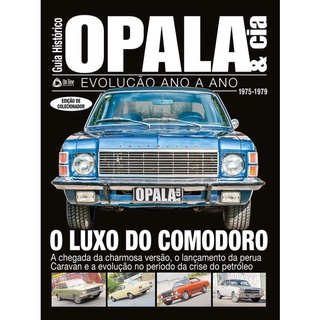Opala & Cia: O Luxo do Comodoro